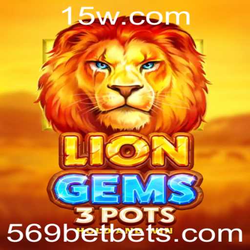 Explorando o Excitante Mundo de LionGems3pots: Um Guia Completo